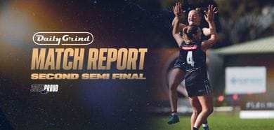 Daily Grind Match Report: Second Semi Final v Central District